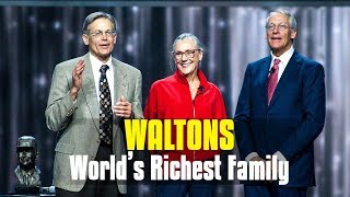 The Walton Family Inside the Worlds Richest Family [upl. by Kinsler]