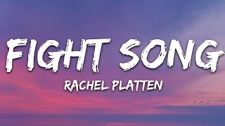 Rachel Platten  Fight Song Lyrics [upl. by Kemme]