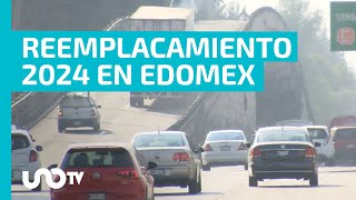 ¡Que no se te pase Reemplacamiento 2024 en Edomex a qué autos les toca hacerlo [upl. by Aleakam]