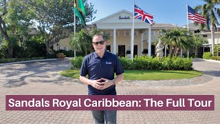 Sandals Royal Caribbean 2024 The Full 4K Resort Walkabout Tour w Mr TraveLux [upl. by Mccullough]