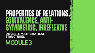 Properties of Relations  MAT203  DMS MODULE 3  KTU  Anna Thomas  SJCET [upl. by Joachima]