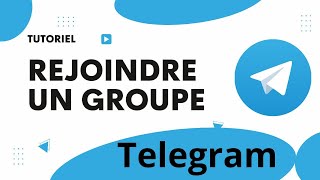 Comment rejoindre un groupe sur telegram [upl. by Ormond998]