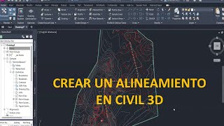 Crear un alineamiento en Civil 3D [upl. by Ramat]