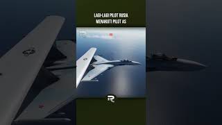 PILOT JET TEMPUR SU 27 RUSIA KEMBALI MENCEGAT PESAWAT AMERIKA jettempur pesawattempur alutsista [upl. by Dalenna]