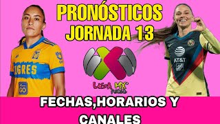 JORNADA 13 LIGA MX FEMENIL CLAUSURA 2024 FECHAS HORARIOS Y CANALES [upl. by Prue]