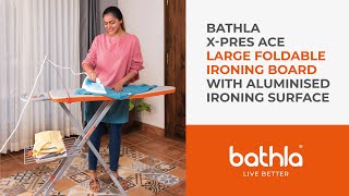 Bathla XPres Ace  Large Foldable Ironing Board with Aluminised Ironing Surface [upl. by Soracco191]