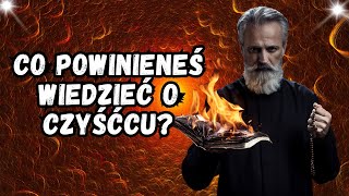 Czyściec – Ksiądz Wyjaśnia Co Powinieneś Wiedzieć O Czyśćcu [upl. by Atisusej]