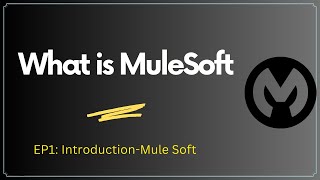 What is MuleSoft Session1  MuleSoft for Beginners 2024 [upl. by Rivard374]