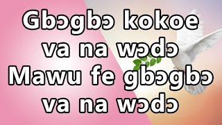 Togo gospel  gbogbo kokoe va na wodo Mawu fe gbogbo ewe worship medley gospel music [upl. by Threlkeld]