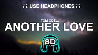 Tom Odell  Another Love 8D SONG  BASS BOOSTED [upl. by Nalyd]