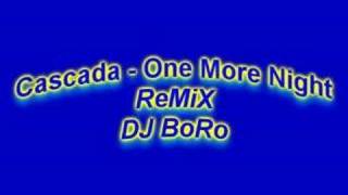 Cascada  One More Night ReMiX Chipmunk [upl. by Tsiuqram]