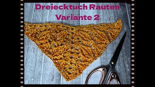 Schlichtes DREIECKSTUCH Rauten  Variante 2 [upl. by Zeuqram]