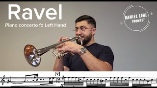 Ravel Left Hand Piano Concerto  Trumpet Excerpt  Daniel Leal Trumpet [upl. by Lednem285]