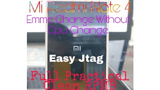 Mi Redmi Note 4 Emmc Change 100 Successful Fix Heng Logo solution And Rpmb Clean [upl. by Akinej]