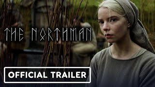 The Northman  Official Trailer 2022 Alexander Skarsgard Anya TaylorJoy Willem Dafoe [upl. by Catharina]