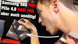 Samsung 980 Pro 1TB RAID 0 🔥 FAIL aber auch unnötig PCIe 40 amp 30 NVMe SSD MEIN STATEMENT [upl. by Mcgannon]