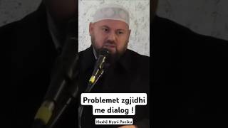 Problemet zgjidhi me dialog [upl. by Corissa]