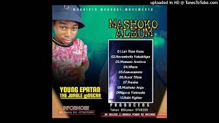 Young Epatan  MhereMashoko Album2024 Mr Nomara Ent Zimdancehall [upl. by Suneya278]