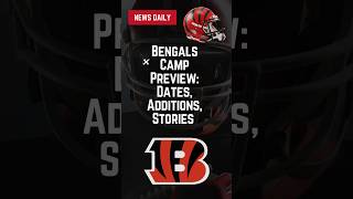 NFL News Bengals Camp Preview shorts nfl [upl. by Brooking]