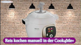 Reis kochen manuell in der Cook4Me Schnellkochtopf [upl. by Gnihc]