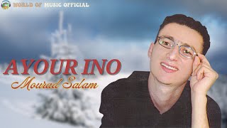 Mourad Salam  Ayour Inou Thsa Midan Official Music Audio [upl. by Rhyner]