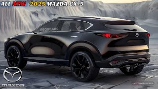 2025 Mazda CX5 All New  Unlocking NextLevel Performance and Comfort [upl. by Cis]