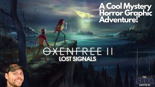 OXENFREE 2LOST SIGNALS Gameplay Walkthrough PART 1No Commentary A Cool Horror Graphic Adventure [upl. by Odnama895]