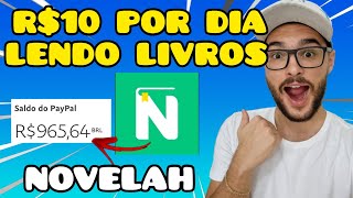 NOVELAH GANHE R10 REAIS POR DIA COM ESSE APLICATIVO  COMO GANHAR DINHEIRO COM O NOVELAH ✅ [upl. by Novel]