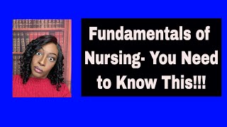 FundamentalsFoundations of Nursing [upl. by Enohpets]