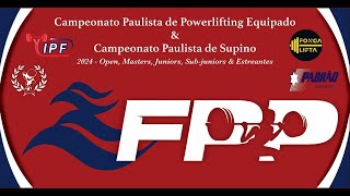 DIA 2 CAMPEONATO PAULISTA DE POWERLIFTING E SUPINO EQUIPADO [upl. by Aener]