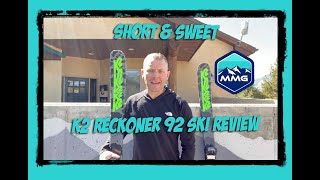 Short amp Sweet SKI REVIEW K2 Reckoner 92 Its a kids ski that skis like a really good kids ski [upl. by Ludba]