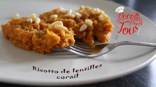 Recette risotto de lentilles corail [upl. by Nilknarf]