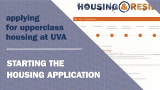 UVA Upperclass Housing Application Starting the Housing Application [upl. by Maryrose]