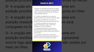 Questão 33 IBFC  Colocação pronominal Próclise Ênclise e Mesóclise [upl. by Aschim]