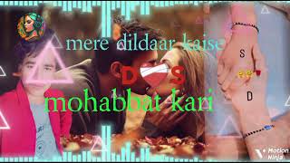 music 🎶japan djking8630 mere dildaar🎧 kaise 🎼mohabbat kari💔 [upl. by Lucy490]