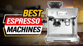 Top 3 Espresso Machines 2024 👌 [upl. by Anerb]