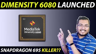 🔥 Mediatek Dimensity 6080 LAUNCHED  MostPOWERFUL BUDGET 5G CPU ever  Benchmark Score [upl. by Malda]