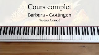 Barbara  Gottingen  Niveau Avancé  Cours complet [upl. by Schulman395]