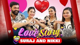 LOVE STORY OF SURAJ AND NIKKI  CHIRAYU PAYAL MALIK [upl. by Islek]