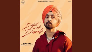 Diljit Wali Diwali Mashup [upl. by Nodnelg]