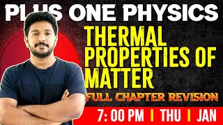 Plus One Physics  Thermal Properties of Matter  Chapter 10  Full Chapter  Exam Winner 1 [upl. by Nnaxor889]