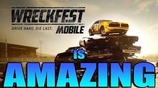 Wreckfest Mobile Is AMAZING [upl. by Eelidnarb]