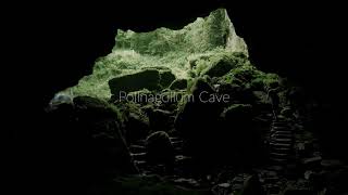 Pollnagollum Cave [upl. by Htieh296]