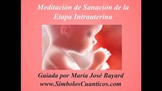 Meditación de sanación profunda de la Etapa Intrauterina [upl. by Ahsenra922]