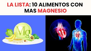 ✅𝗟𝗔 𝗟𝗜𝗦𝗧𝗔 10 alimentos que tienen MÁS MAGNESIO [upl. by Annij]