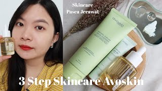 3 Step Skincare Pasca Jerawat Pakai Avoskin Baru ✨👩  Ester Wijaya [upl. by Iknarf783]