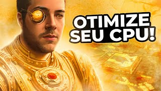 COMO OTIMIZAR O PROCESSADOR  CPU PARA JOGOS  MELHORES CONFIGURAÃ‡Ã•ES PARA AUMENTAR O DESEMPENHO [upl. by Serilda]