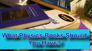 What Physics Textbooks Should You Buy [upl. by Blackman]