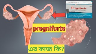 pregniforte এর কাজ কি  pregniforte tablet in bangla  pregniforte medicine bangla [upl. by Selyn89]