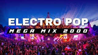 Electro Pop 2000  The Best Electro Music 2024  Electro Pop Party [upl. by Crocker]